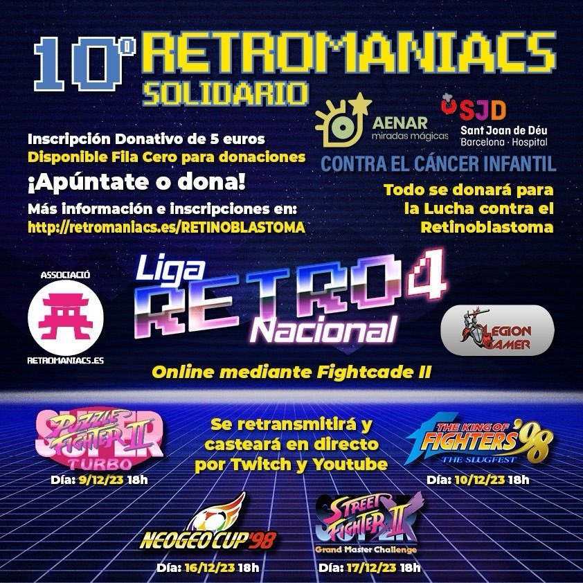LLAMAMIENTO A LOS GAMERS SOLIDARIOS

Arranca la IV Liga Retro Nacional contra el #CáncerInfantil

4 videojuegos para jugar online ayudando a una buena causa y además por cada 5 euros donados accedes a premios del  #sorteo

¿Te apuntas? ¿Compartes?

👉retromaniacs.es/retinoblastoma2