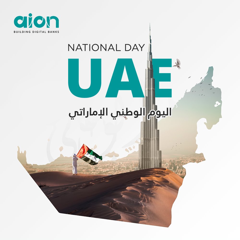 AionDigital's tweet photo. Happy National Day to the United Arab Emirates! 🇦🇪

@AionDigital is proud to be a part of this exciting ecosystem, and we are committed to helping the UAE continue to grow and thrive.

#UAENationalDay #FinTech #DigitalBanking #UAE https://t.co/K1XTe8k23k