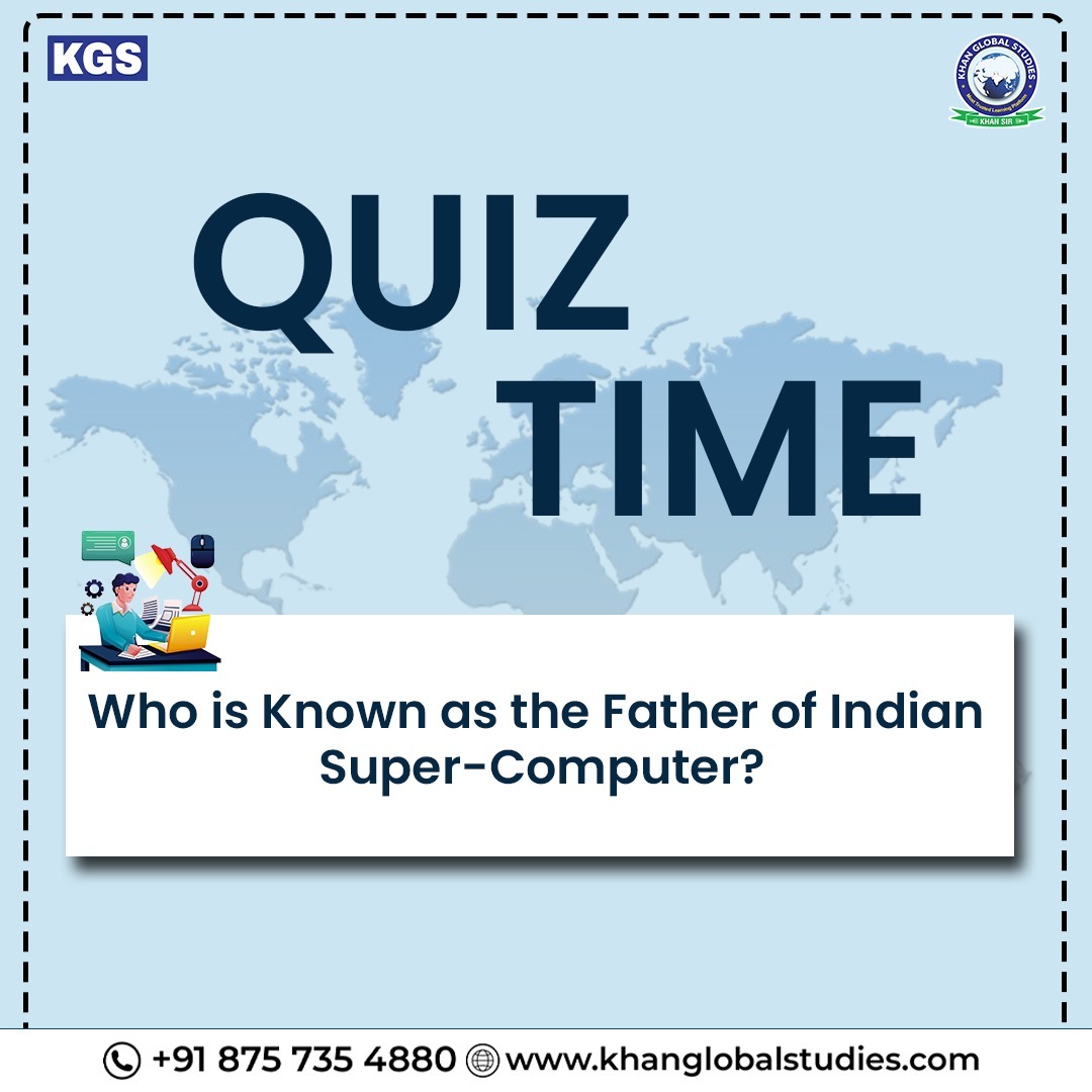 kgs_live's tweet image. परीक्षा की सफलता में आगे बढ़ने के लिए कुछ महत्वपूर्ण Quiz के साथ अपने ज्ञान को आगे बढ़ाएं एवं मजबूत बनाएं।
.
.
.
#supercomputer #fatherofcomputer #indiancomputer #computer #technology #DidYouKnow #UnleashYourKnowledge #quiz #kgs #Followus #KhanGlobalStudies #khansir #quiztime…