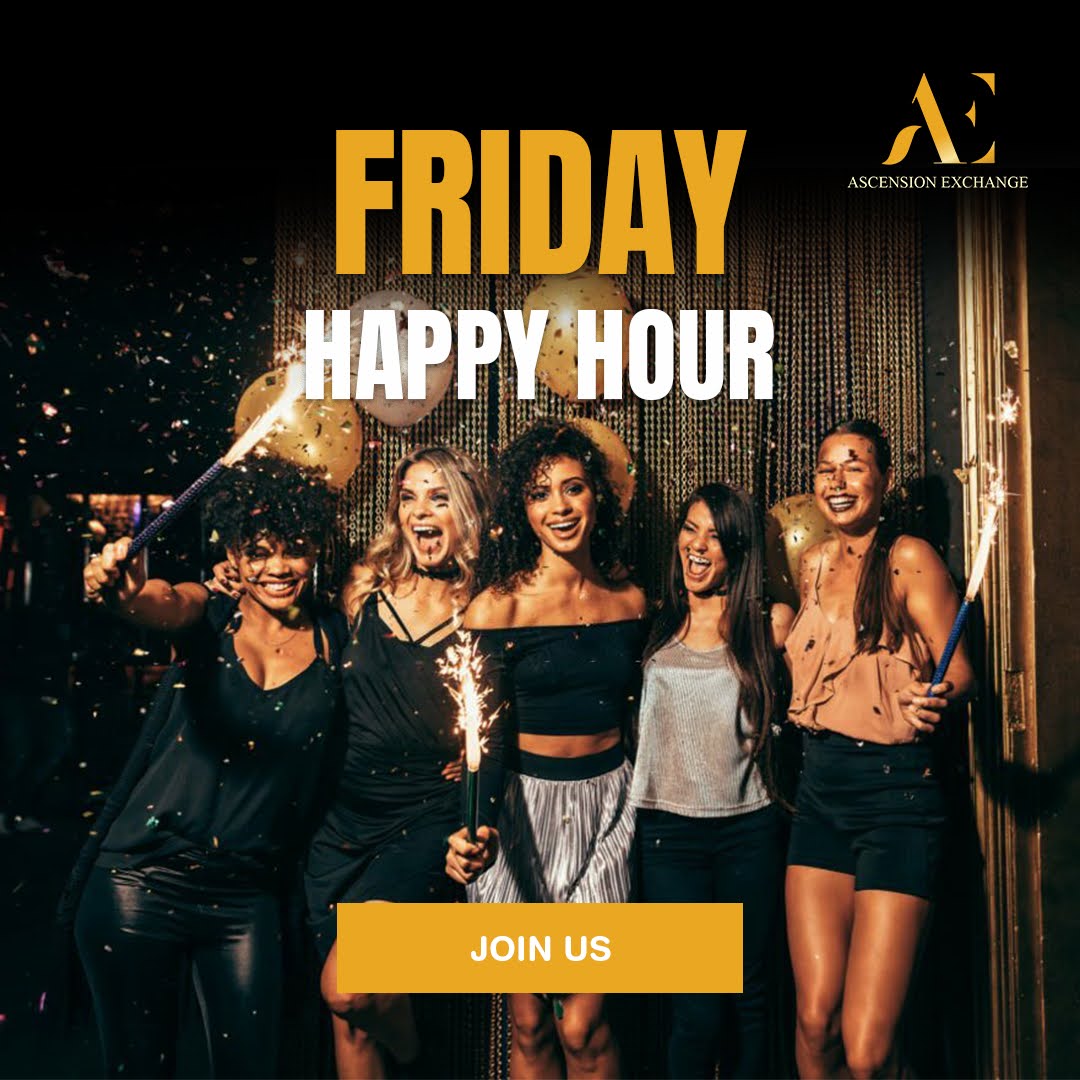 ascension_exch's tweet image. Sit back, relax, and unwind with Ascension ladies at Happy Hour. Bring your drink and your stories. #AscensionExchange #network #networking #womensupportingwomen #businesswomen #womenprofessionals #womanpower #gogivers #fridayhappyhour