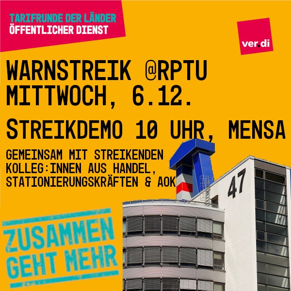 Nächsten Mittwoch ist der nächste Warnstreik in den Tarifverhandlungen des #TVL und des #TvStud <a href="/rptu_kl_ld/">RPTU</a> . Lasst uns gemeinsam für bessere Bezahlung und bessere Arbeitsbedingungen auf die Straße gehen.  #zusammengehtmehr #ichbinhanna