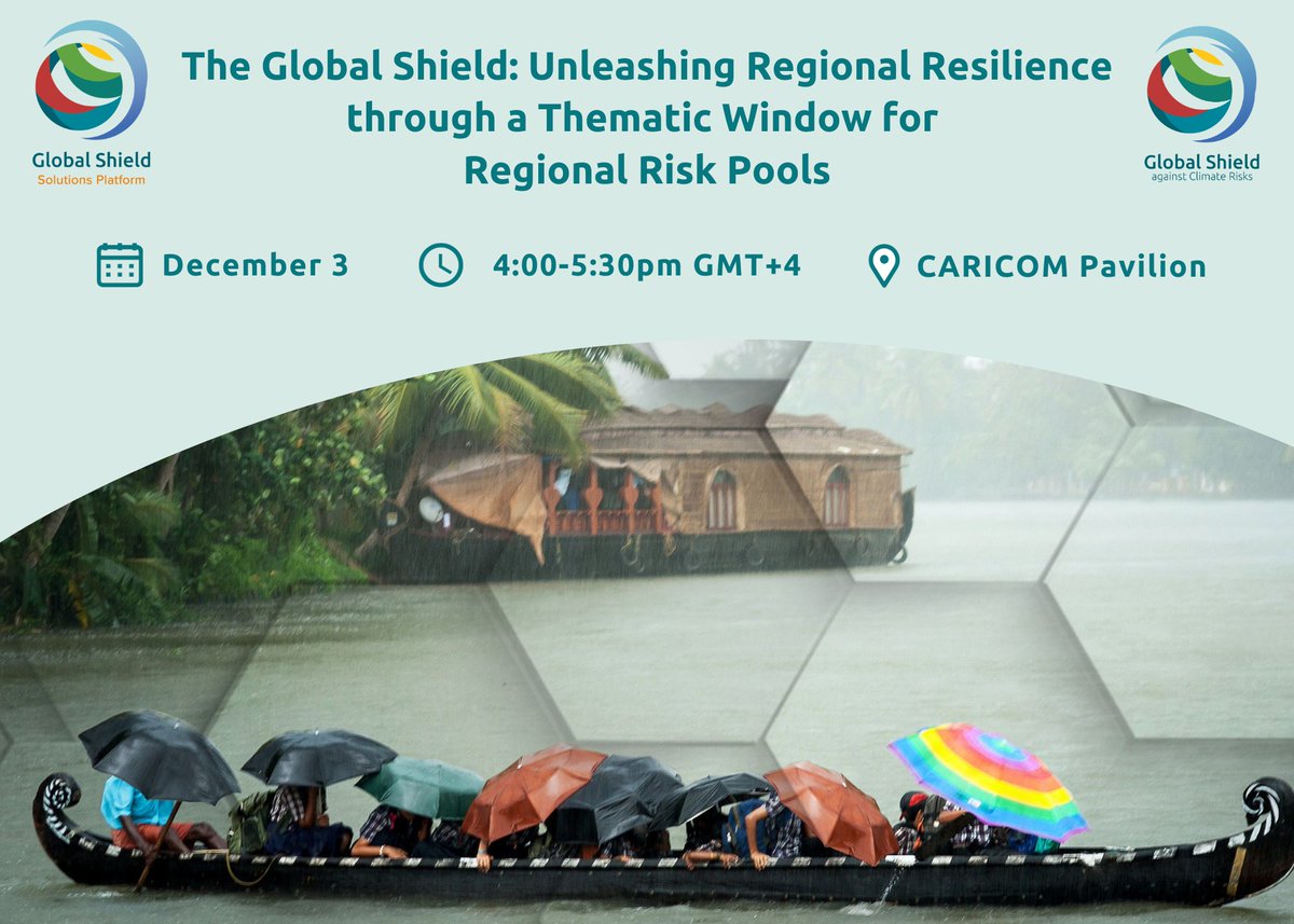 Global Shield (@theglobalshield) on Twitter photo 📢 <a href="/theGSSP/">Global Shield Solutions Platform</a>, one of the #GlobalShield Financing Vehicles, hosts a #COP28UAE side event to launch the Global Shield Programme for Resilient Risk Pools! <a href="/ARCapacity/">African Risk Capacity Group</a> <a href="/ccrif_pr/">CCRIF SPC</a> <a href="/PacificInsuran2/">PCRIC</a>
📅 3rd Dec 2023
🕓 4:00-5:30pm (GMT+4)
📍 CARICOM Pavilion
globalshield.org/news/events/la… 📢 <a href="/theGSSP/">Global Shield Solutions Platform</a>, one of the #GlobalShield Financing Vehicles, hosts a #COP28UAE side event to launch the Global Shield Programme for Resilient Risk Pools! <a href="/ARCapacity/">African Risk Capacity Group</a> <a href="/ccrif_pr/">CCRIF SPC</a> <a href="/PacificInsuran2/">PCRIC</a>
📅 3rd Dec 2023
🕓 4:00-5:30pm (GMT+4)
📍 CARICOM Pavilion
globalshield.org/news/events/la…