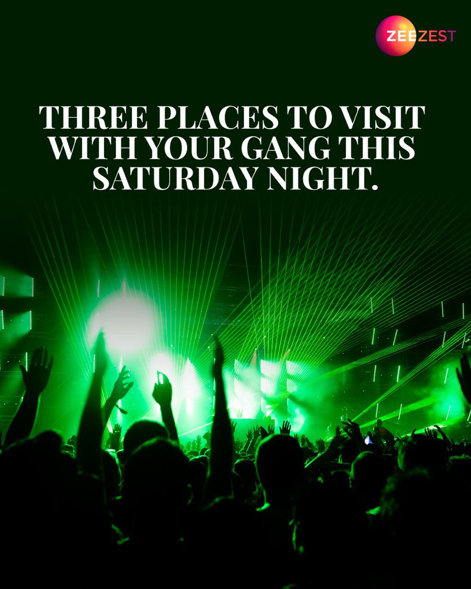 ZeeZest_'s tweet photo. Sway into the weekend vibes with a night out in Mumbai's party playground! These hotspots are the perfect trifecta for an electrifying Saturday night. Grab your squad and paint the town red!

#SaturdayNight #SaturdayNightPlans #ClubsInMumbai #MumbaiNightLife #ZeeZest https://t.co/ybPK2PZfyK