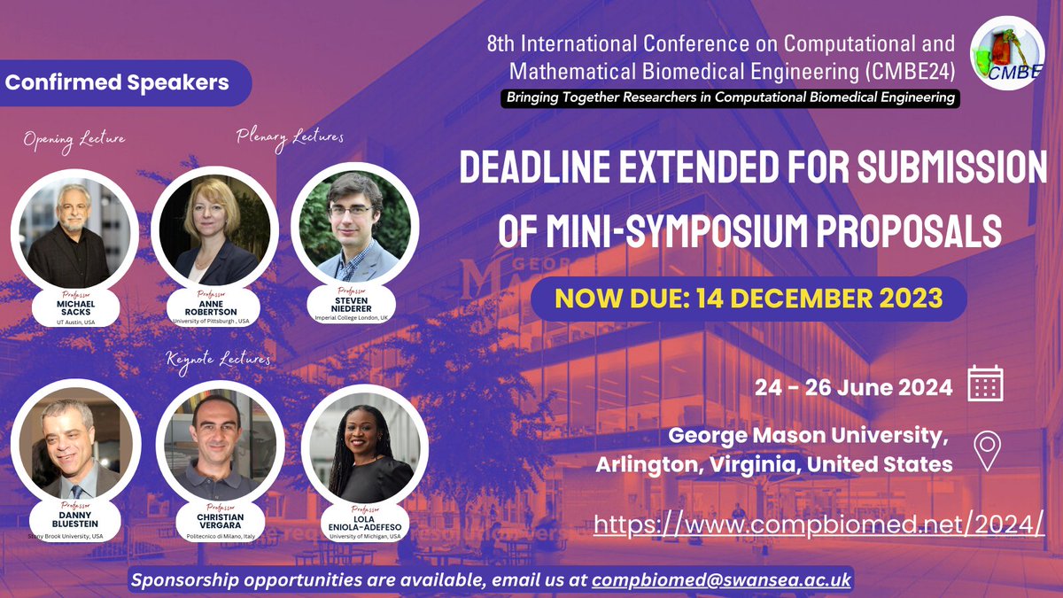 #CMBE Conference on Computational and Mathematical Biomedical Engineering minisymposium submission deadline extended to Thursday, 14 December 2023. Submit now!
compbiomed.net/2024/
#CMBE24 #Biomedical #conference #conference24 #usa #gmu