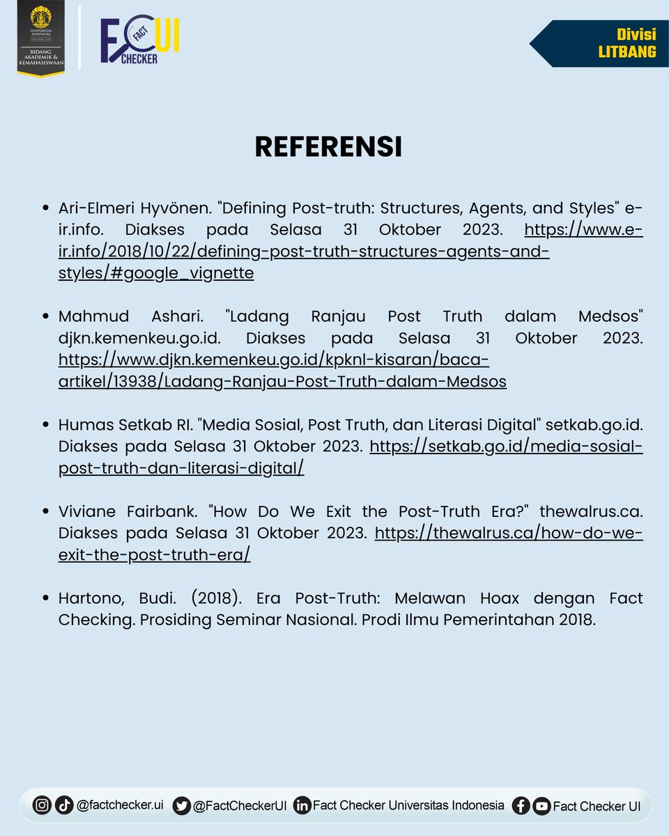 FactCheckerUI's tweet photo. Oleh karena itu, pemeriksa fakta di era post truth harus memiliki kemampuan yang lebih baik dalam mendeteksi informasi yang tidak benar. Mereka juga harus mampu menjelaskan hasil verifikasi mereka dengan cara yang mudah dipahami oleh masyarakat.
[Divisi Litbang] https://t.co/XOCRRD797D