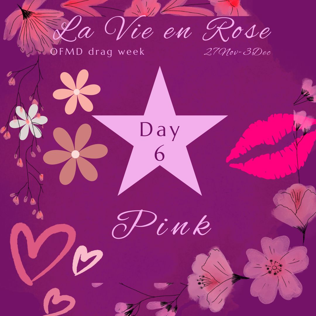 Prompt for the penultimate day of our drag week is Pink!
#ofmd #LaVieEnRose