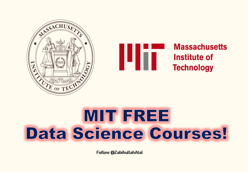 ZabihullahAtal's tweet photo. MIT FREE Data Science Courses!

Learn and start your Data Science Career with the Prestigious MIT Courses!

1/2
Introduction to Computational Thinking and Data Science.
- FREE Course
- 9 Weeks
- 16 Hours per week
- Instructure Paced
- Course Download Link:
https://t.co/7BqYHVfjTb

- Course Enrollment Link:
https://t.co/b6FZzGr5Cc

2/2
Introduction To Computational Thinking And Data Science
- FREE Course
- 9 Weeks
- 16 Hours per week
- Instructure Paced
- Course Download Link:
https://t.co/koFoxiLY43

- Course Enrollment Link:
https://t.co/eRqC6LeW5L

For the latest tech knowledge, updates, career growth, and insights, make sure to Follow @ZabihullahAtal