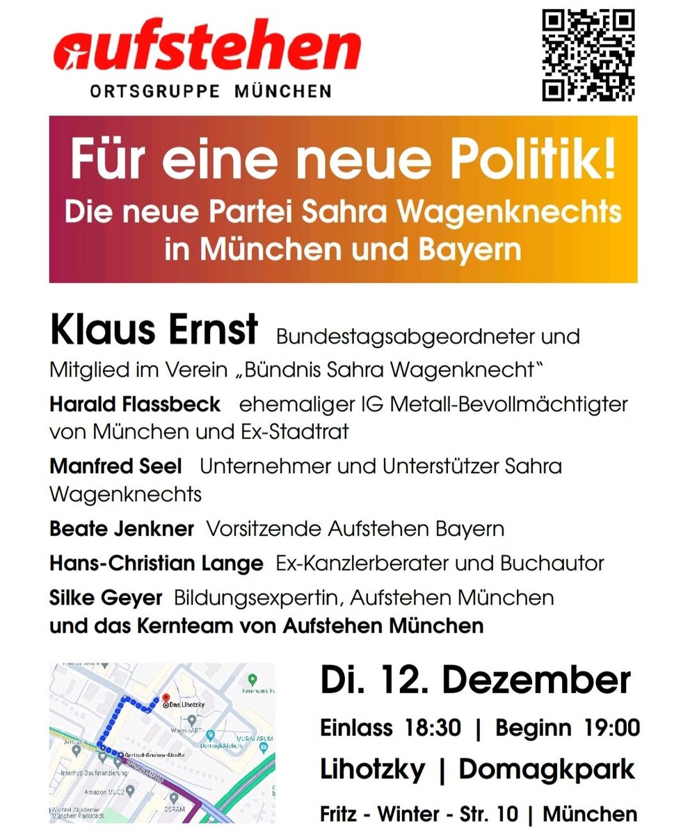 peacebuendnis's tweet photo. Liebe Freundinnen und Freunde,

@ernst_klaus vom Verein „Bündnis Sahra Wagenknecht“  kommt am 12.12.23 nach #Muenchen.
#BSW #bündnissahrawagenknecht

Wir freuen uns auf Euch!

Stellt alle Fragen zum Verein, zur kommenden Partei oder zu euren Themen an: verein@aufstehen-bayern.org https://t.co/pFthf6y713