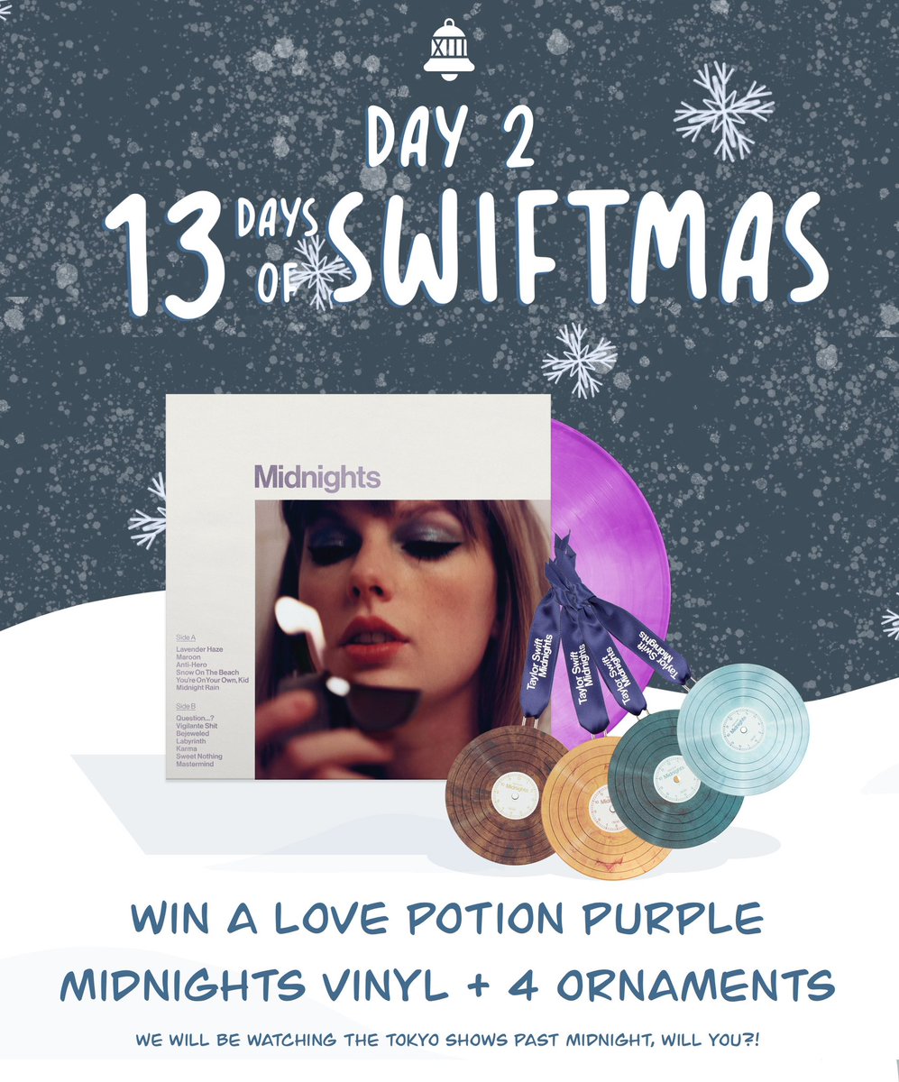 swiftalert_13's tweet image. On the second day of Swiftmas, Swift Alert gave to me, a Midnights Vinyl &amp;amp; some for the tree ✨

To enter ⬇️

✨ Screenshot the Swift Alert calendar page to show us what time you’ll be watching the Tokyo shows
✨ Share on social &amp;amp; tag us by 11:59pm EST
✨ 1 Winner