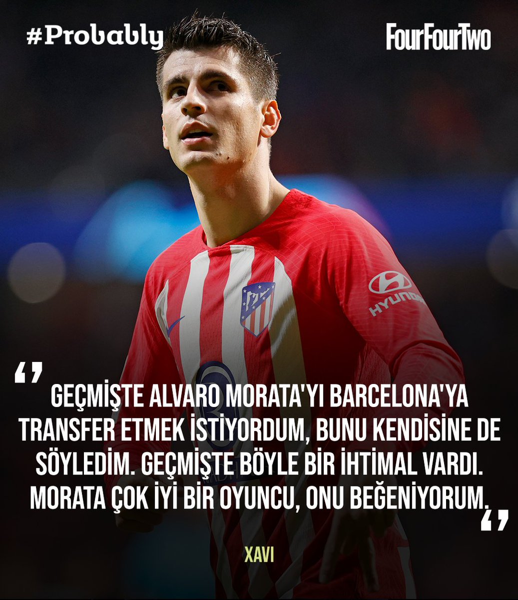 🔙Barcelona Teknik Direktörü Xavi Hernandez, Atletico Madrid'in İspanyol golcüsü Alvaro Morata ile geçmişte ilgilendiğini açıkladı. 📈Bu sezon Atletico Madrid ile sezona çok iyi başlayan Morata, takımına 17 maçta 12 gol 3 asistlik bir katkı verdi. #Probably