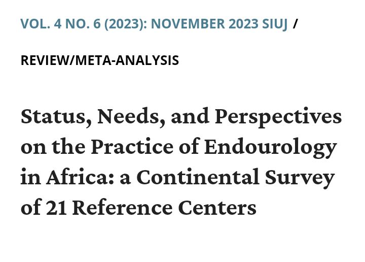 EndoUrology in Africa:Pan african survey
#Urology
#Global_surgery
siuj.org/index.php/siuj…