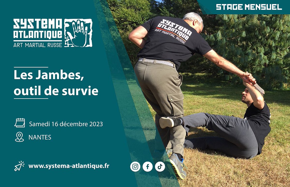 SystemAtlantic's tweet image. 🔹stage à Nantes ✨
📍« Les jambes, outil de survie »
🗓️ Samedi 16 décembre 🔺

🤔 comment utiliser ses jambes efficacement, ses coups de pied pour s'en sortir et survivre ? 
✅ inscriptions ouvertes :
shorturl.at/gEIOY

#systema #nantes