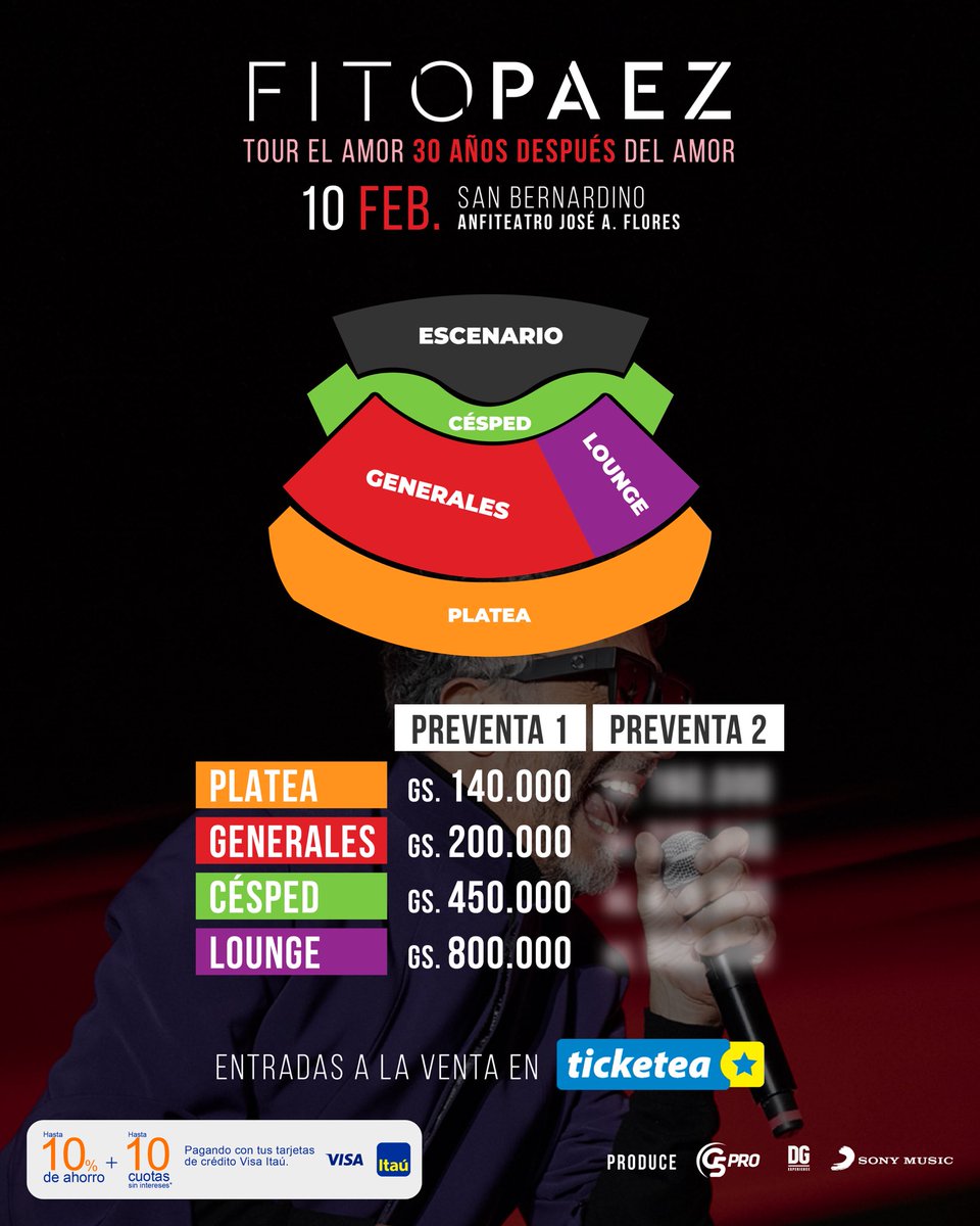 G5pro's tweet photo. ‼️HABLITADA LA VENTA GENERAL ✨FITO PAEZ regresa a 🇵🇾 con su tour EL AMOR 30 AÑOS DESPÚES DEL AMOR❤️‍🔥😍

🗓️10/Feb
🏟️Anfiteatro José A Flores
🎟️@ticketeapy https://t.co/ejvrxZS9oG
✔️Web Itaú Visa 10% Dto + 10 Cuotas s/ intereses

#EADDA #FitoPaezPy
Producen G5Pro y @dgexperiencecom https://t.co/0jpE25erUq