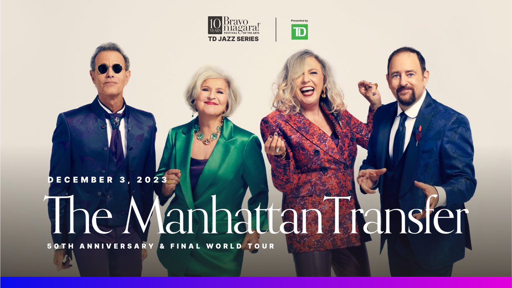 Tomorrow! Bravo Niagara! Presents 10x GRAMMY Award-winning vocal group The Manhattan Transfer: 50th Anniversary and Final World Tour Sunday, Dec 3. Very limited tickets remain for their final Canadian concert! bravoniagara.org/manhattan-tran… 🇨🇦🎙️ @mantran #BravoNiagara #TDJazz