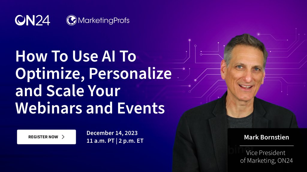 Join us on Dec 14, 2023 for a groundbreaking #webinar with our very own VP of Marketing and Chief Evangelist, Mark Bornstein. Save your spot now! ​​bit.ly/3sZUULJ @MarketingProfs #AI #automation