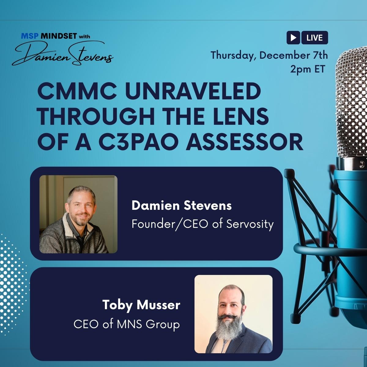 Servosity's tweet photo. 🕵️‍♂️ Ready to unravel the mysteries of CMMC? Toby Musser, CEO of MNS Group and a certified C3PAO Assessor, spills the details with Damien! 🔍 

Register here to secure your spot and join the conversation - https://t.co/faWPorUMKV

# MSPMindset #CMMC #Cybersecurity https://t.co/3MzKUxEh4E
