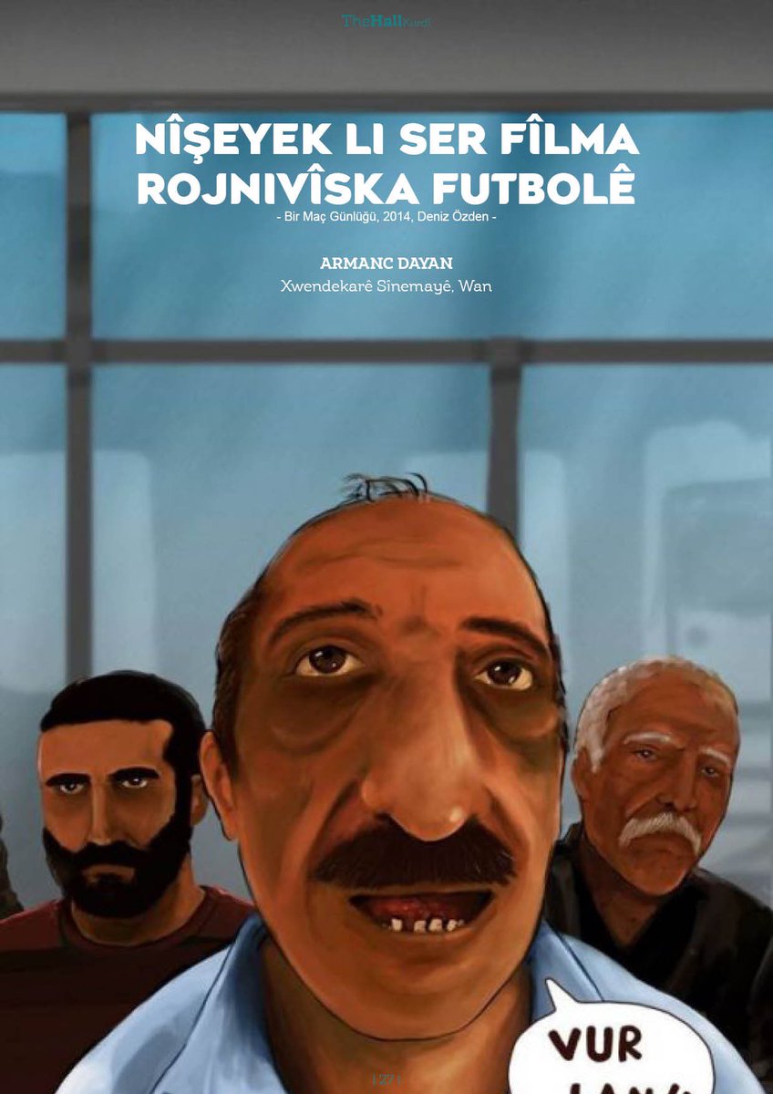 RaisingKurds's tweet photo. NÎŞEYEK LI SER FÎLMA ROJNIVÎSKA FUTBOLÊ

Xwendekarê sînemayê Armanc Dayan nivîsî @ArmancDayan ✍️

🔗https://t.co/sNaND6iqGU

#sinema #cinema #kurdî #futbol #filmcritic #magazine #kurdish #london https://t.co/brVC4nnSdL