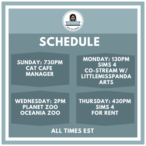 Clockwork4Sims's tweet photo. This week's schedule. So many different games. A cozy stream, a co-stream, touch ups on the Oceania zoo, and a new Sims pack! Hope to see yall sometime this week! https://t.co/SqMlFD75wo