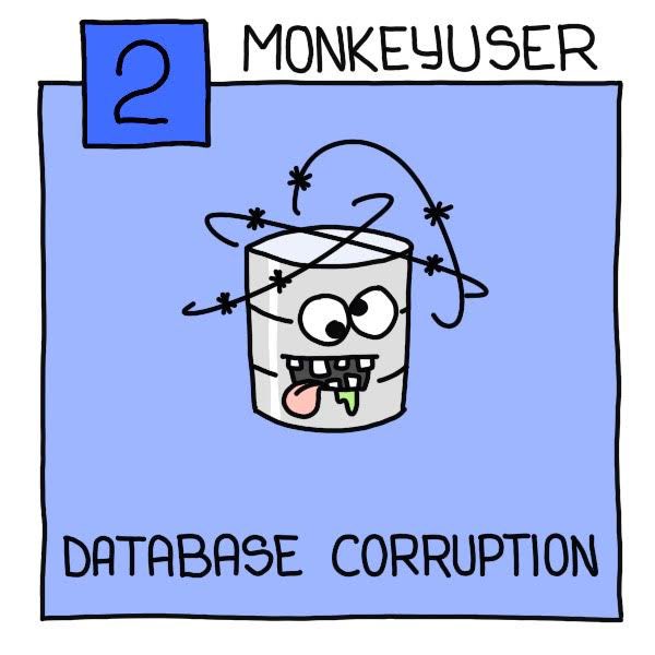 ismonkeyuser's tweet image. MonkeyUser Advent Calendar 2023. Database corruption.

#monkeyuser #adventcalendar