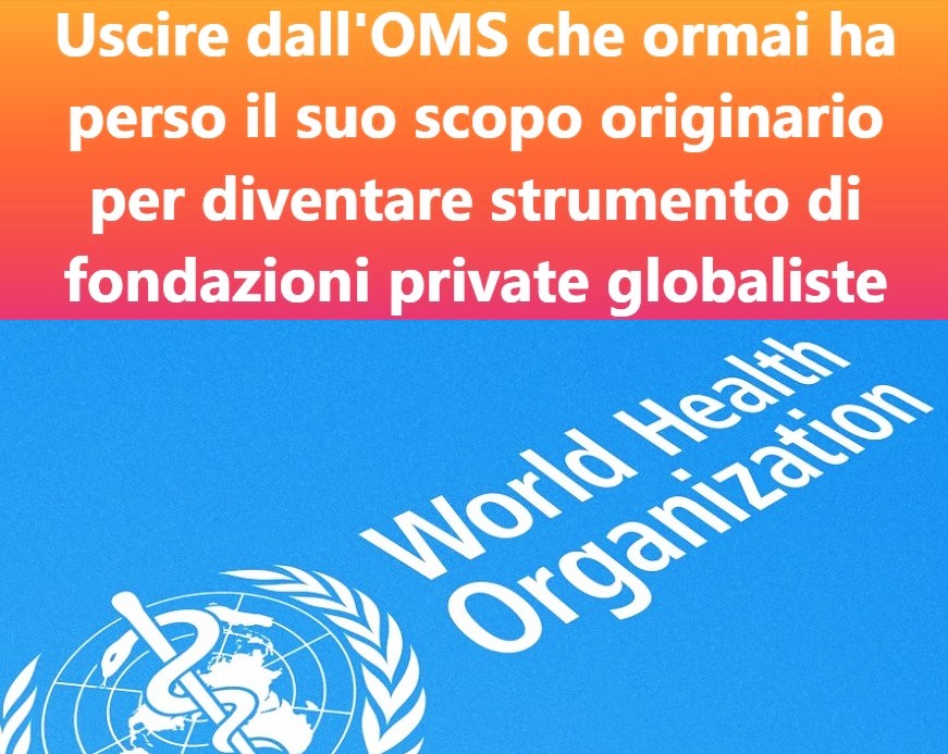 #OMS #sanità #organizzazioniinternazionali #ONU #fondazioni #globalismo #sovranità