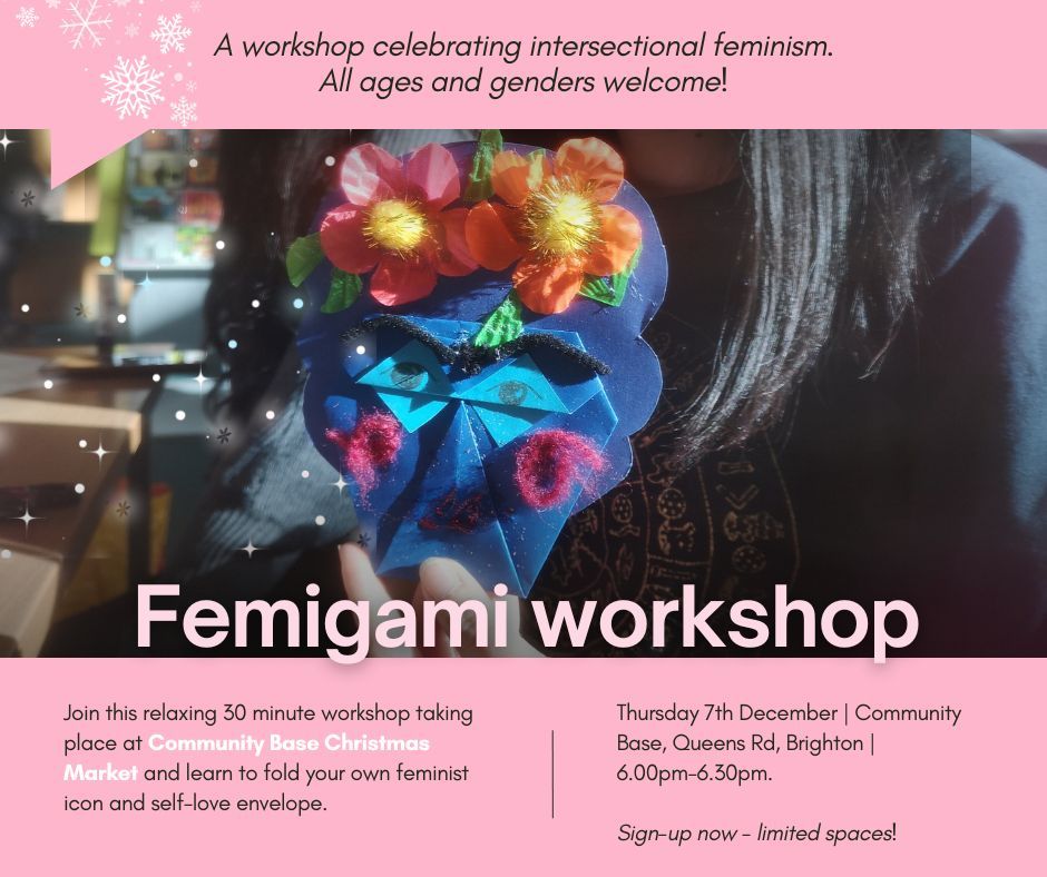 ✨ FEMIGAMI WORKSHOP ✨ 

A workshop celebrating intersectional feminism. All ages and genders welcome! 
femigami.com

BOOK HERE: buff.ly/413ygyu 

#Brighton #BrightonandHove #Femigami