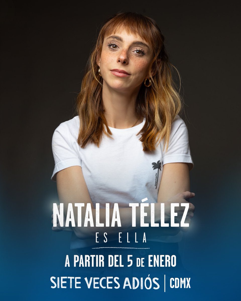 A partir del 5 de enero tendremos una nueva #ella en #sietevecesadiós ❤️‍🩹 en #cdmx. Gracias @Natalia_Tellez por volverte parte de esta gran familia y contar a nuestro lado a esta entrañable historia. ¡Juntos nos haremos!