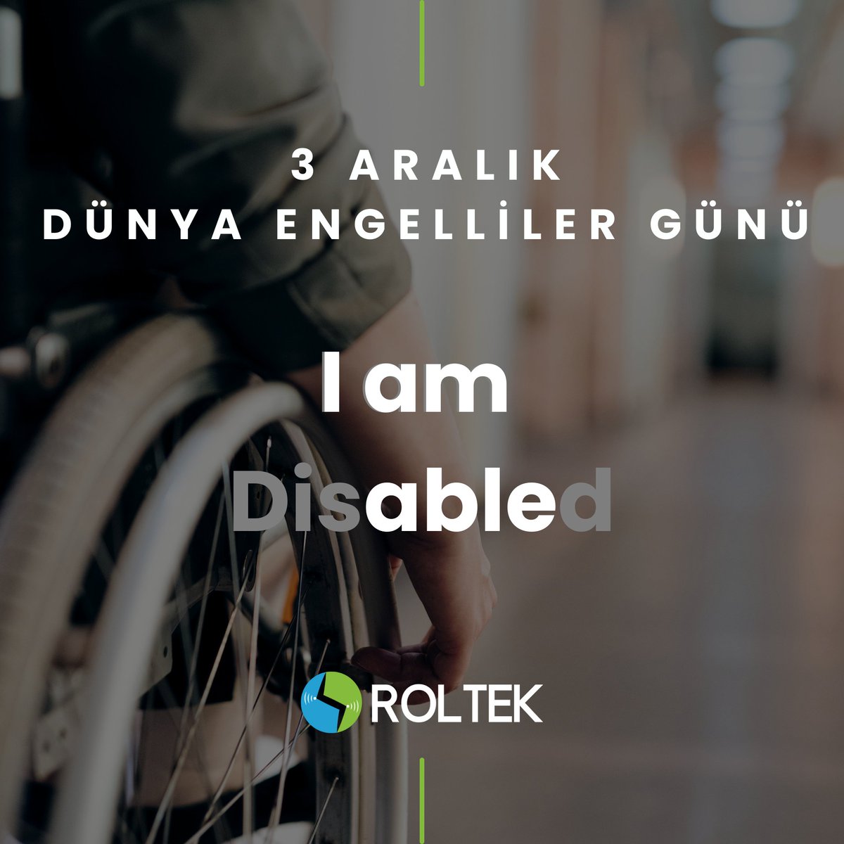 roltek2014's tweet photo. Bugün, Dünya Engelliler Günü'nü kutluyor, herkesin eşit haklara sahip olduğunu vurguluyoruz. Engelleri birlikte aşalım, çünkü farklılıklarımız bizi güçlü kılıyor. 🤝💚
#DünyaEngellilerGünü #iamable #3aralık https://t.co/qqV9AT9srk