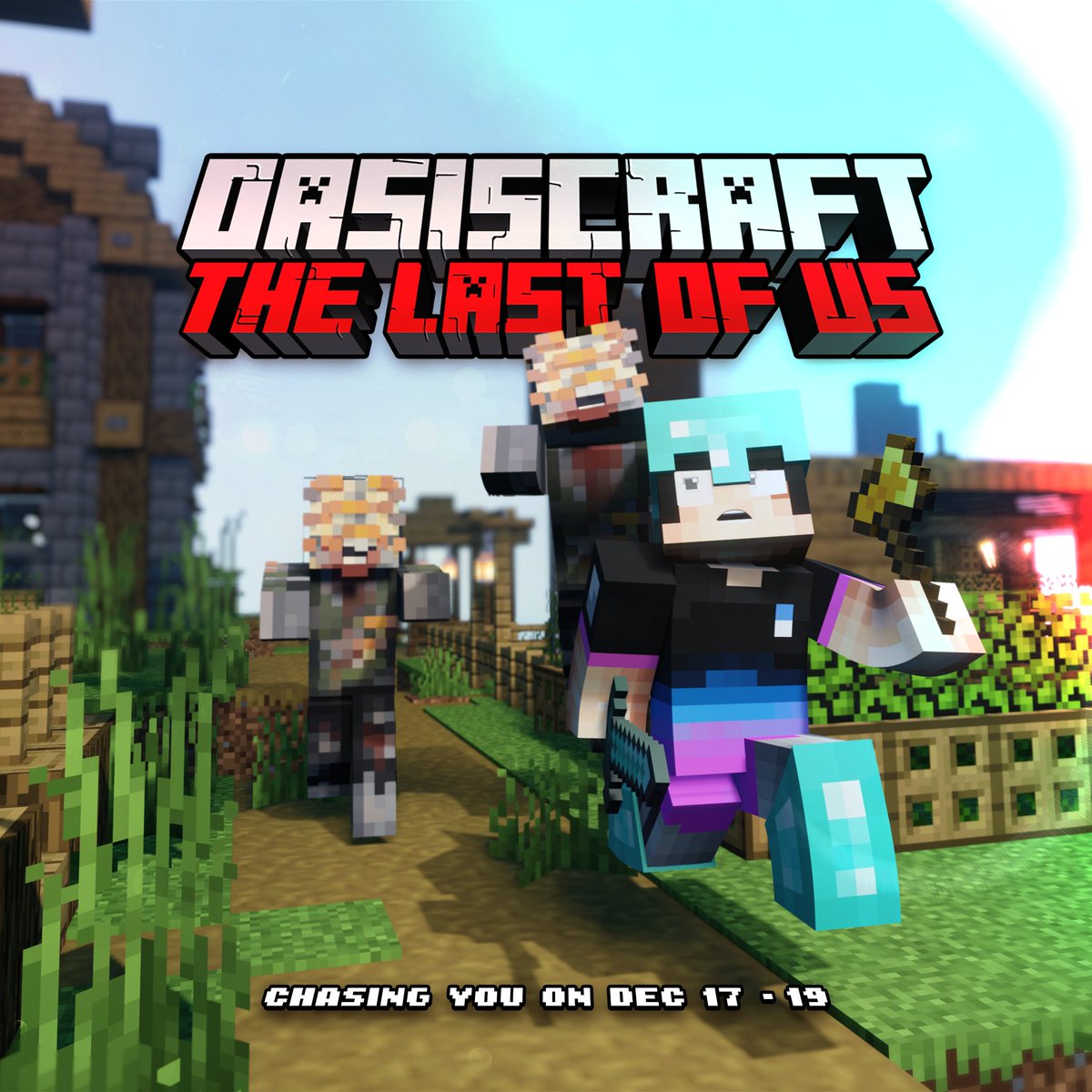 OasisGaming_GG's tweet photo. FIGHT TO SURVIVE OR RUN FOR YOUR LIFE!

OasisCraft is back and is better than ever! Less building, more surviving, and definitely more shooting.

Can your favorite Oasis content creators survive? The chase starts on December 17. Be there!
#SinceDayOne #OasisCraft https://t.co/ljwllyfCWx