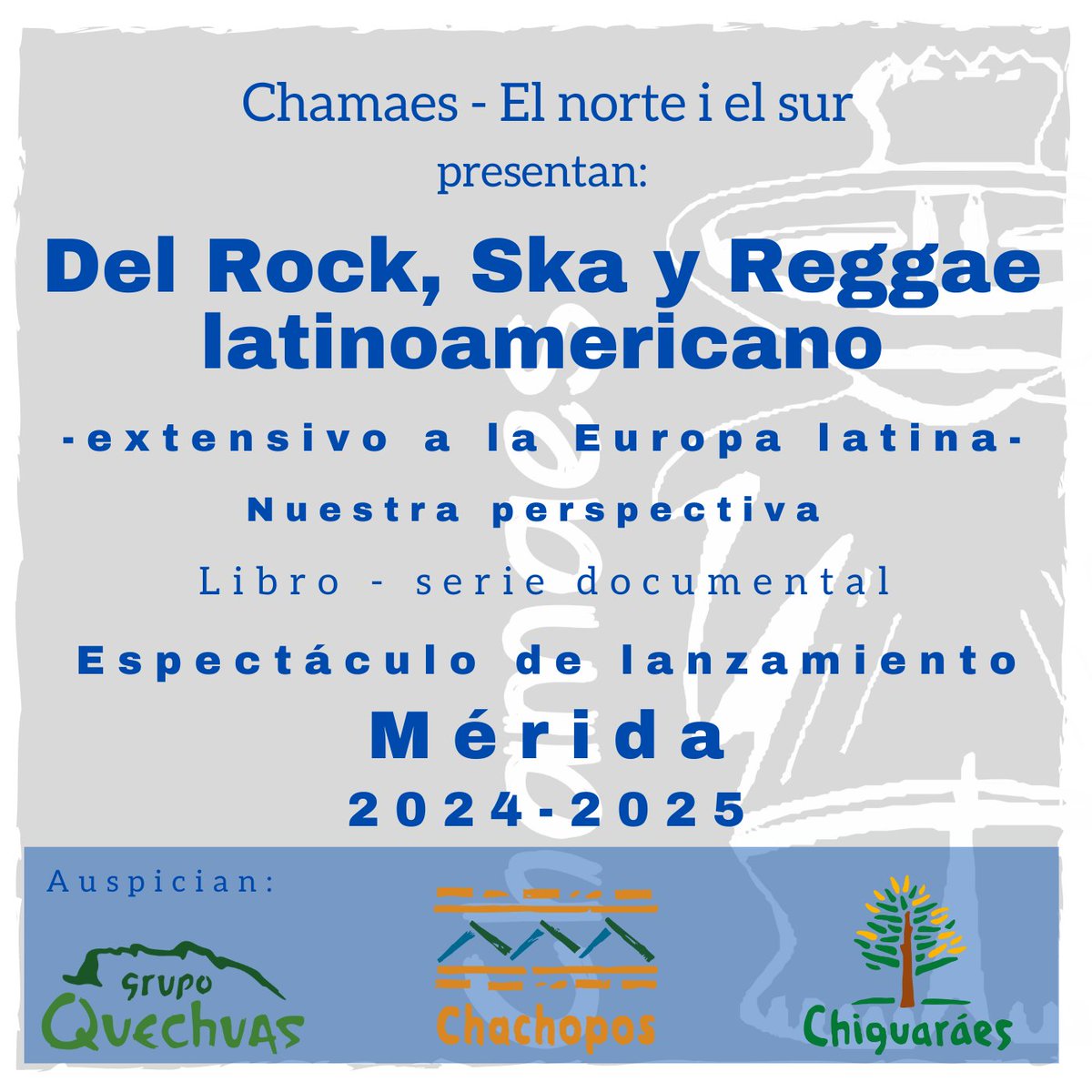 chamaess's tweet photo. #Chamaes #Elnorteielsur #Rock #Ska y #Reggae latinoamericano #Mérida
Auspician:
@grupoquechuas
@chiguaraes
@chachopos https://t.co/KtHSU4ecwm