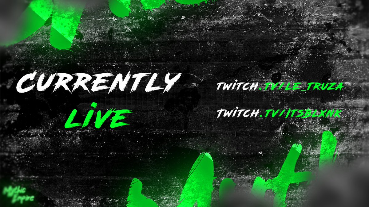 Live now! 💯

<a href="/TRUZAAAA/">TruZa</a> / twitch.tv/le_truza

<a href="/e_blxnk/">Blxnk</a> / twitch.tv/itsblxnk