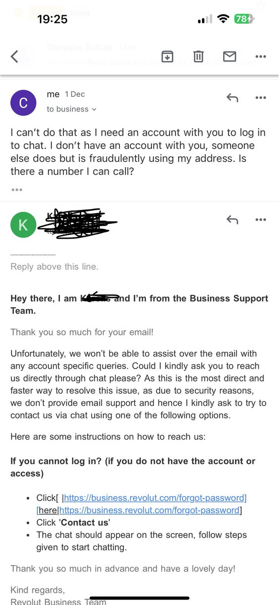 CypriotLondon's tweet photo. ⁦@RevolutApp⁩ this email is the 3rd unhelpful response I received when trying to report a fraudulent business account. Is there any way I can speak to a human? https://t.co/BusJxLPbKU