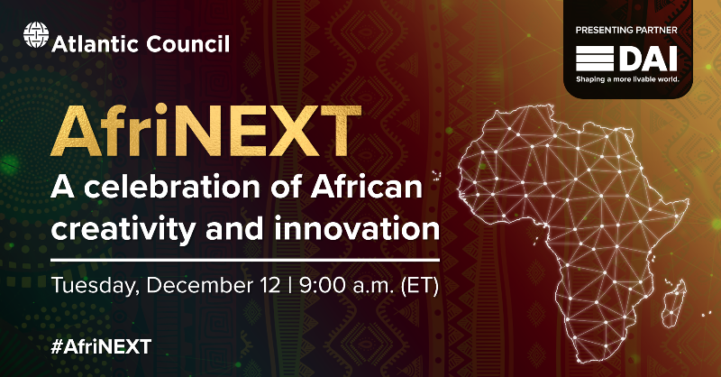 AtlanticCouncil's tweet photo. Join the @AtlanticCouncil and @DAIGlobal on December 12 for an immersive in-person experience featuring high-level experts and innovators showcasing African innovation and the business case for investment in African markets. 

Register now to attend virtually or in-person. ⬇️