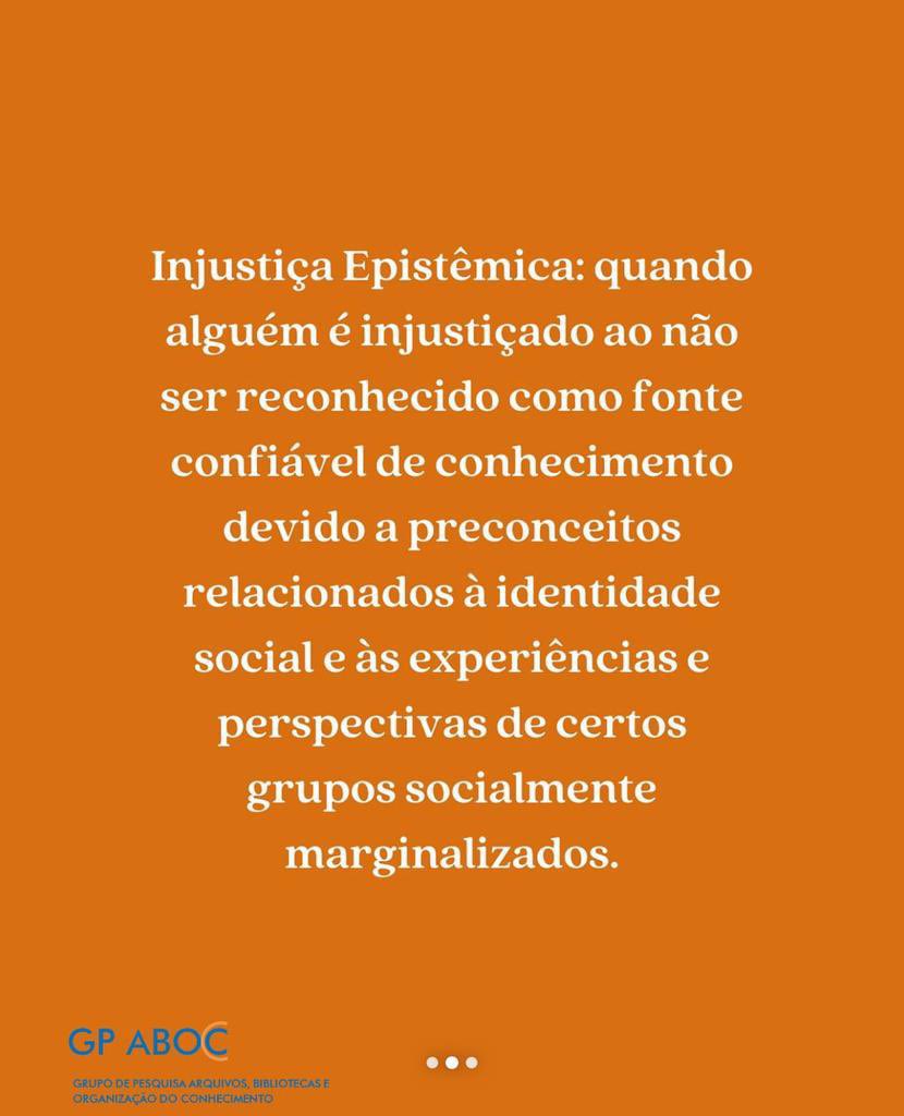 O que é injustiça epistêmica? #gpaboc #grupodepesquisa #ppgciuff #uff