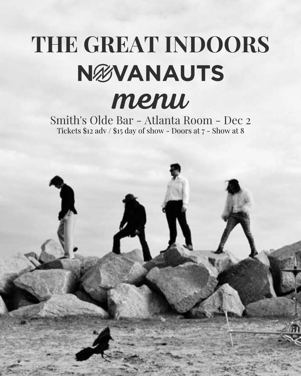 TONIGHT (12/2) Atlanta Room
THE GREAT INDOORS / NOVANAUTS / MENU

The Great Indoors are bringing forth a melodic and immersive sound that is as unique and modern as it is nostalgic ☁️

Doors 7 PM / Tickets $15
smithsoldebar.freshtix.com/events/the-gre…