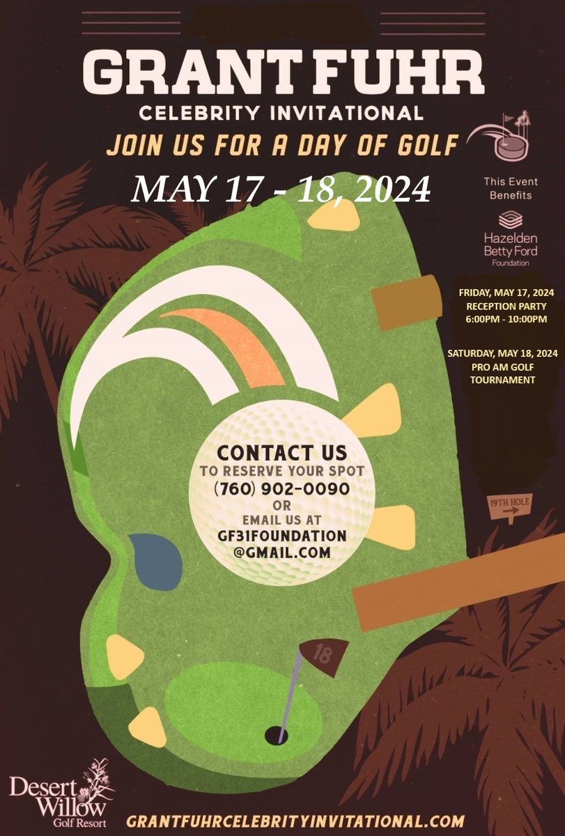 gf31foundation's tweet photo. The 4th Annual Grant Fuhr Celebrity Invitational Charity Event, to benefit the Children's Program at the @hazldnbettyford Center in Rancho Mirage. Confirmed at the beautiful #DesertWillowGolfResort Saturday May 18, 2024. Log onto https://t.co/R6XkLxEJdK to reserve your spot! https://t.co/YLYqXMjCtS
