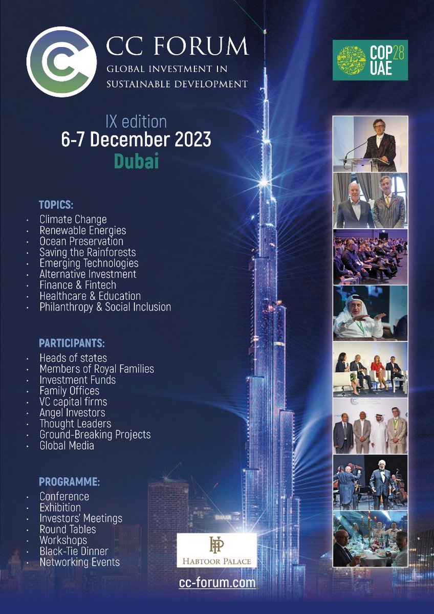 ⚡️The IX edition of Climate Change Investment Forum will take place on 6-7 December at Habtoor Palace, Dubai
cc-forum.com
#ClimateChange #RenewableEnergies #WasteManagement #Healthcare #Education #FightingPoverty #global #finance