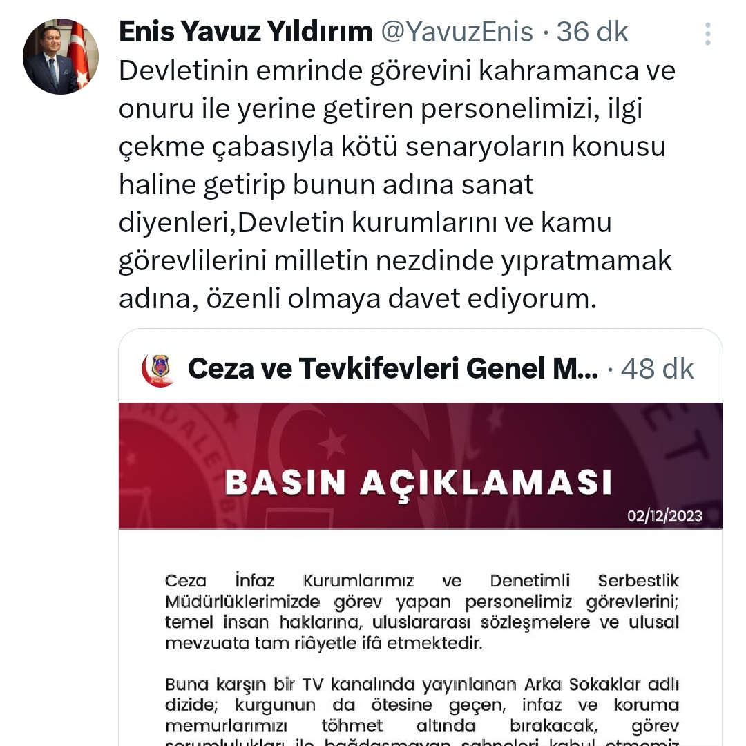 alperenumutt's tweet photo. "Arka Sokaklar" dizisinin
 kahramanca, fedakârca görev yapan İnfaz Ve Koruma Memurlarını 
reyting uğruna kötü göstermesi
kabul edilemez. 

Tüm CTE Ailesi olarak 
Sn. Genel Müdürümüz 
Enis Yavuz YILDIRIM (@YavuzEnis) ve Sn. Personel Daire Başkanımız
Fatih Serkan GÜNAYDIN (@fserkang )
önderliğinde reyting uğruna bizleri olmayacak durumlarda gösteren, bizleri halkımıza karşı küçük düşüren film ve dizi sahnelerini kınıyoruz.

Genel Müdürümüzün ve 
Personel Daire Başkanımızın bizlere vermiş olduğu destek çok önemli. Diğer daire Başkanlarımızı da vermiş olduğu destekten dolayı çok teşekkür ederiz. Bizler kahramanca ve fedakârca görev yaparken en üst amirlerimizin yanımızda olduğunu bilmek bizlere büyük bir motivasyon sağlayacaktır. 

Genel Müdürüm ve Daire Başkanlarım bu dizide geçen olumsuz sahne bizlere olumlu olarak yansısın ve artık 
İnfaz ve Koruma Memurları 
sahipsiz, kimsesiz kalmasın. 
Tek isteğimiz tek beklentimiz büyüklerimizin bizi görmesi, duyması, savunmasıdır.

Tekrardan Genel Müdürümüze ve Daire Başkanlarımıza teşekkürlerimizi iletiyorum. 

"BİZ BİRLİKTE GÜÇLÜYÜZ."