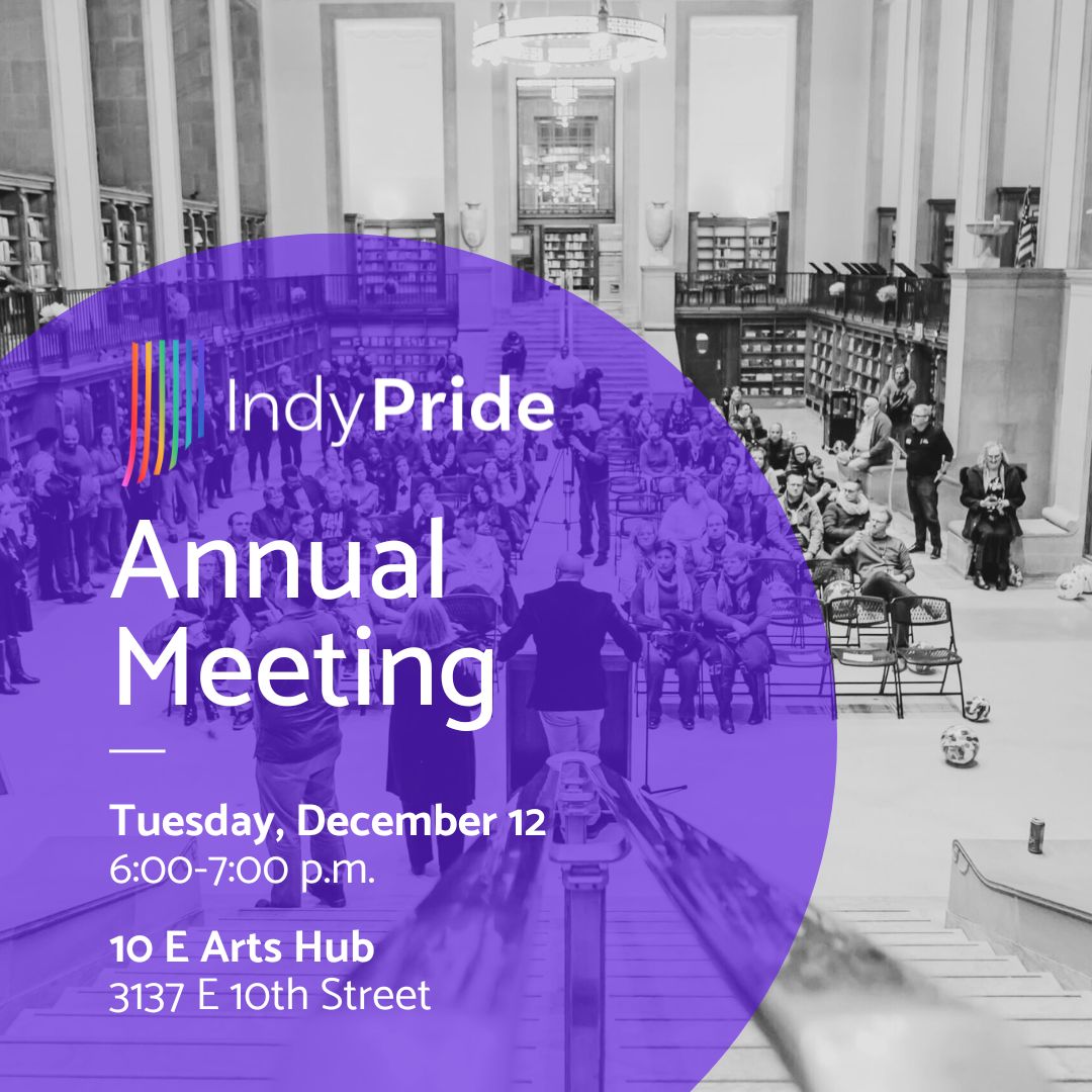 Join Indy Pride as we show our appreciation to our outstanding volunteers &amp; community partners for their hard work and dedication to serving our LGBTQ+ community. Our ANNUAL MEETING will be held December 12th. 🎟 Please use the RSVP section on our website to RSVP for this event.