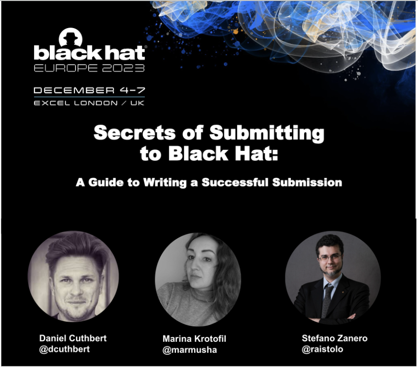 <a href="/BlackHatEvents/">Black Hat</a> #BHEU is on next week. Once again we are running a submission workshop. This is a community event open to ALL passes.

Make sure you join <a href="/Marmusha/">Marina Krotofil 🇺🇦🌻</a> <a href="/dcuthbert/">Daniel Cuthbert</a> <a href="/raistolo/">Stefano Zanero</a> for this fun informative session on 6/12 @ 11am. An updated copy will be available to download.