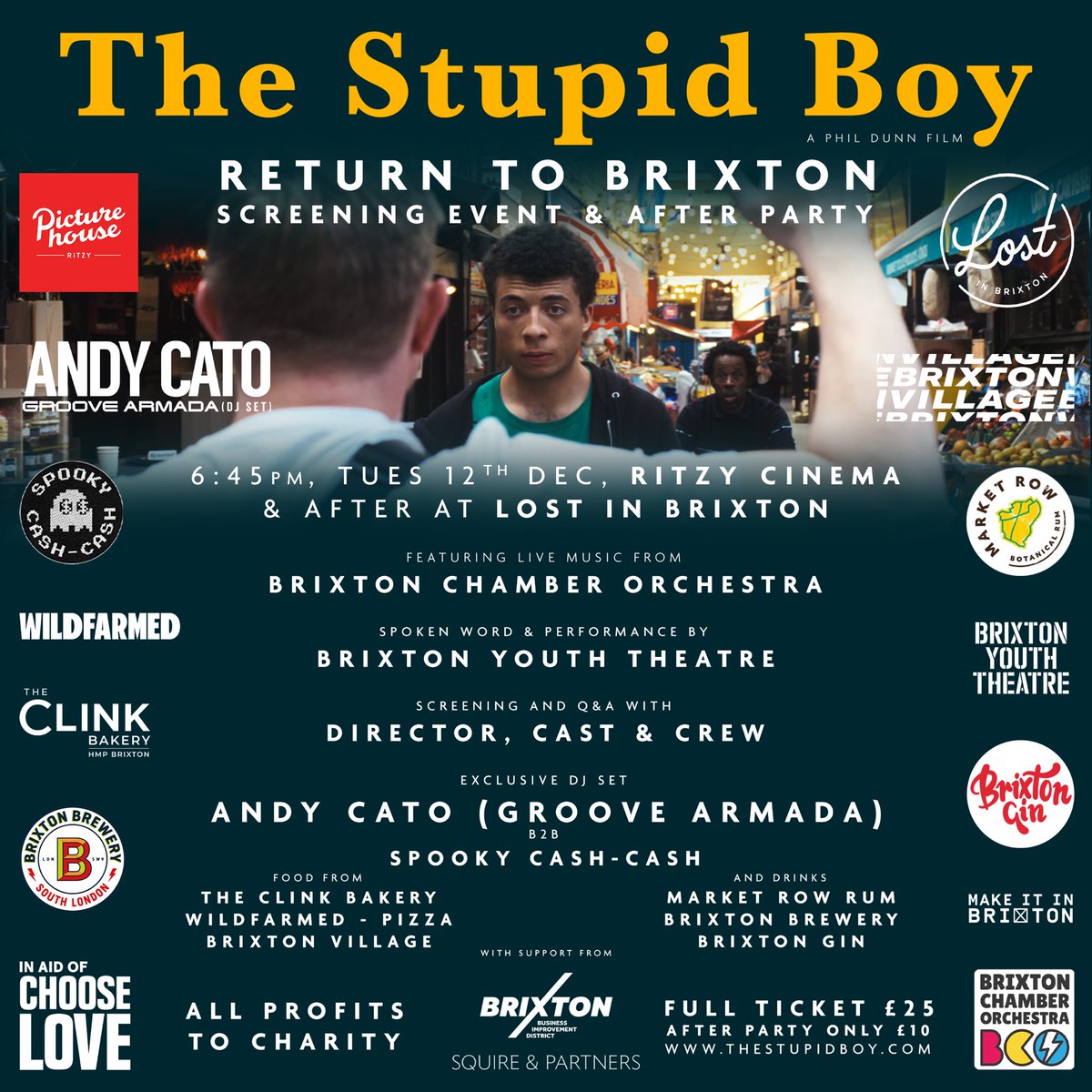 #AndyCato @GrooveArmada will DJ at our After Party on 12th Dec 8:45pm - tickets only £10. Come for the whole evening & get our film, local #Brixton food, drinks, spoken word & an orchestra all included for £25! All profits to @chooselove Buy tickets here: thestupidboy.com