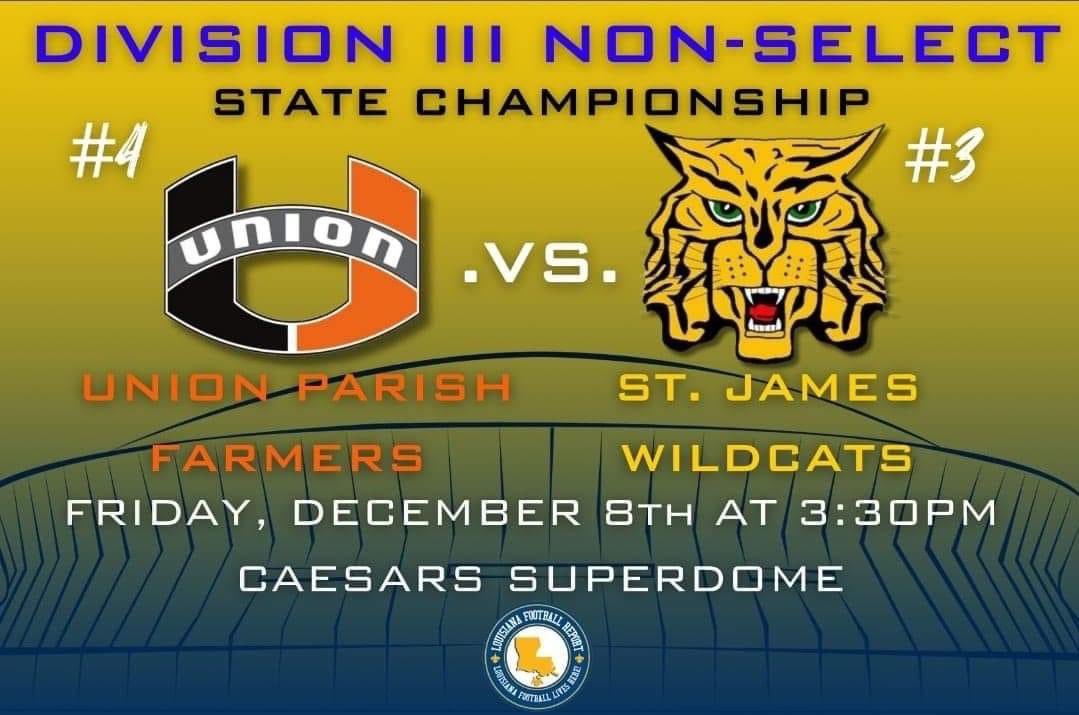 skliebert's tweet photo. Friday, December, 8, 2023 #3 St. James (11-2) vs. (9-4) #4 Union Parish 3:30pm - St. James will play in its 11th State Championship Game and look to win a 6th State Championship 1959, 1960, 1966, 1979, 2019, 2023* #THDE #LeaveALegacy https://t.co/ysRcI7Bkxa