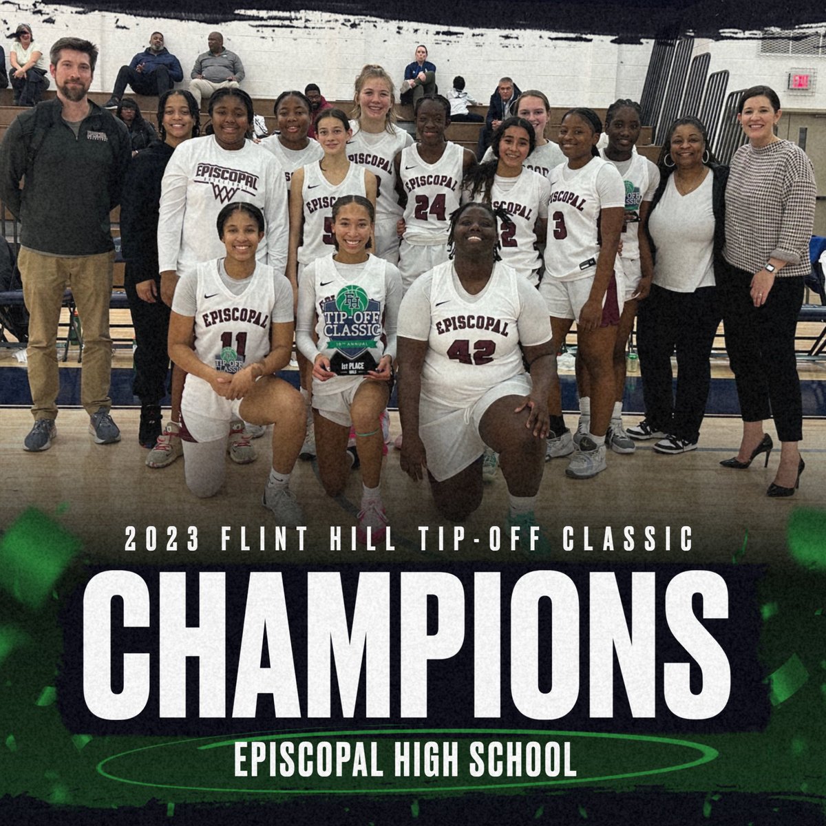 Girls' varsity basketball defeated Jackson-Reed 74-69 to capture the 2023 Flint Hill Tip-Off Classic Title! <a href="/EpiscopalHS/">EHS: The High School</a>