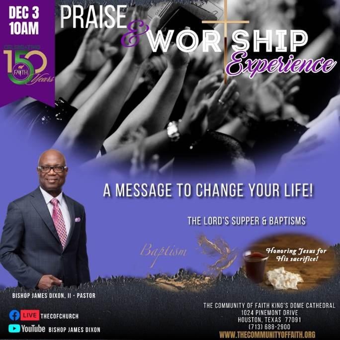 Nothing in life changes until change is made. Join Bishop James Dixon DMin and The Community Of Faith in a powerful worship experience that will change your life! Sunday, 10am
@thecommunityoffaith