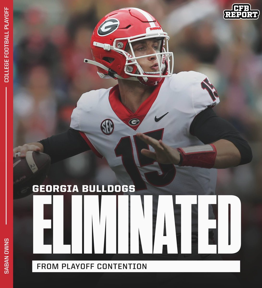 The Georgia Bulldogs have been eliminated from Playoff Contention.