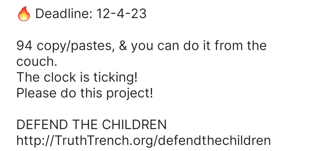 TruthTrench.org/defendthechild…
#DeadlineDecember4th 🚨
#SavetheChildrenWorldWide
@l42022425