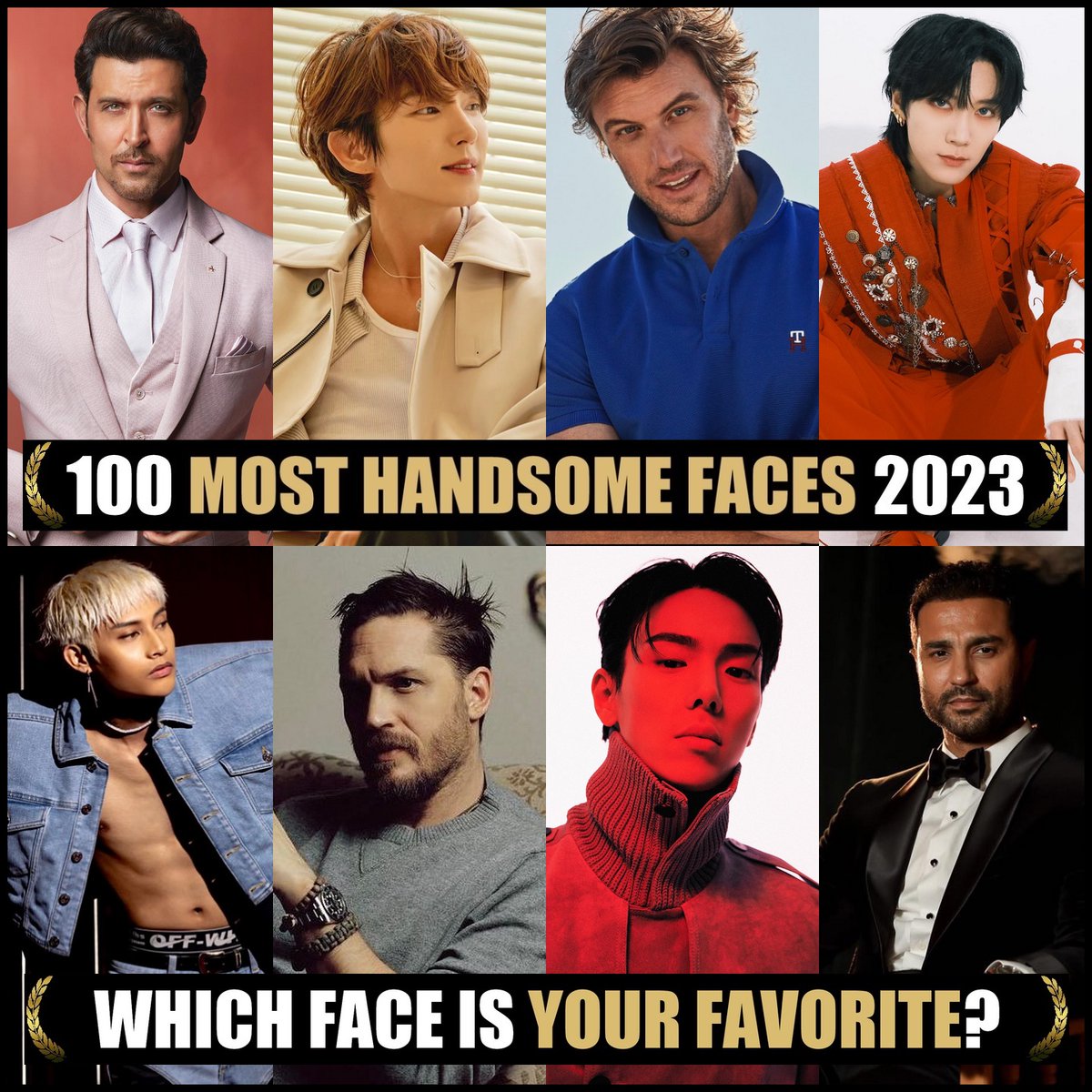 Nominations: 100 Most Handsome Faces 2023. Congrats! Would you like to nominate & vote? Please join our Patreon (Link in Bio) #TCCandler #100faces2023 #HrithikRoshan #LeeJoonGi #adamdemos #ten #nct #wayv #KENSUSON #SB19 #tomhardy #shownu #monstax #karimfahmy