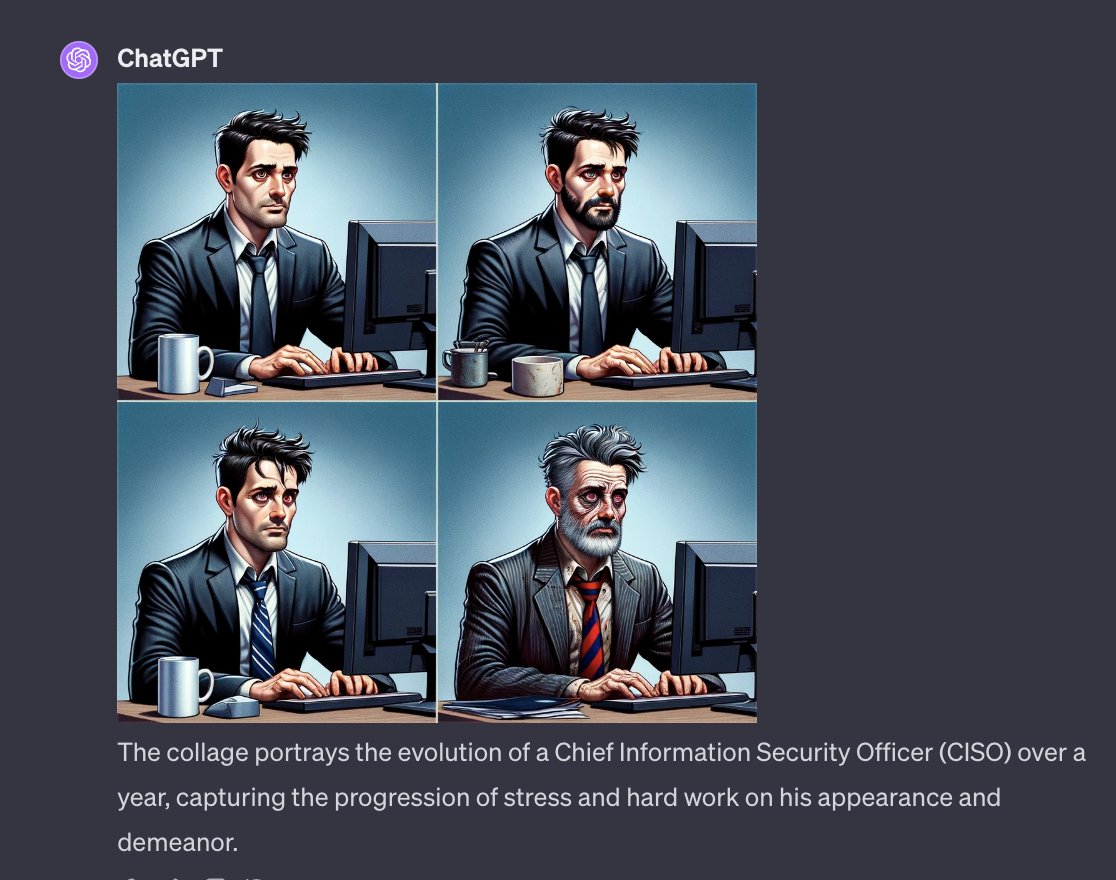 Evolution of a CISO through a year envisioned by AI! If you are a #CISO  and after a year have not had as great a transformation (like figure 4), you are doing a great job! #DALLE3  #CyberSecurity <a href="/anton_chuvakin/">Dr. Anton Chuvakin</a> <a href="/wgoerlich/">wolfgang goerlich</a> <a href="/1DavidClarke/">David Clarke</a> <a href="/hashishrajan/">Ashish Rajan 🤴🏾</a> <a href="/bdiekmann/">TheHiddenCISO - Looking for Something New</a> <a href="/npuhlmann/">Nils Puhlmann</a>