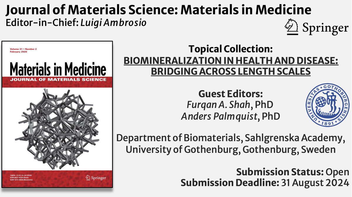Palmquist Lab (@labpalmquist) on Twitter photo "Biomineralization in health and disease: Bridging across length scales" – Topical Collection <a href="/Materls_Medcn/">MaterialsinMedicine</a> <a href="/SpringerNature/">Springer Nature</a>
Guest Editors: <a href="/ShahFA_/">Furqan Shah</a> <a href="/LabPalmquist/">Palmquist Lab</a>
bit.ly/46BCbUF
<a href="/goteborgsuni/">Göteborgs universitet / University of Gothenburg</a> <a href="/SahlgrenskaAcad/">Sahlgrenska Academy</a> <a href="/SahlgrenskaSP/">Sahlgrenska SP</a> #biomaterials #biomineralization "Biomineralization in health and disease: Bridging across length scales" – Topical Collection <a href="/Materls_Medcn/">MaterialsinMedicine</a> <a href="/SpringerNature/">Springer Nature</a>
Guest Editors: <a href="/ShahFA_/">Furqan Shah</a> <a href="/LabPalmquist/">Palmquist Lab</a>
bit.ly/46BCbUF
<a href="/goteborgsuni/">Göteborgs universitet / University of Gothenburg</a> <a href="/SahlgrenskaAcad/">Sahlgrenska Academy</a> <a href="/SahlgrenskaSP/">Sahlgrenska SP</a> #biomaterials #biomineralization