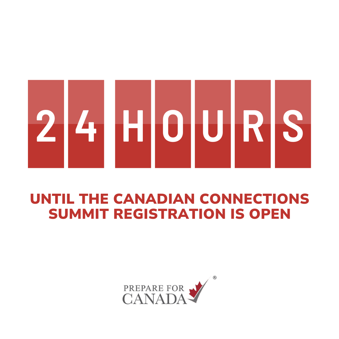 Prepare4Canada's tweet image. 24 HOURS 🚨 until the Canadian Connection Summit - Feb 2024 registration is open! 
 
#freewebinar #freewebinars #canadiancities #onlineevent #onlineevents #canadaimmigrants #newcomers #newcomerscanada