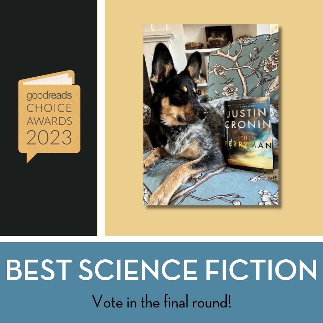 The polls close Sunday night! Dove and I would very much appreciate your vote. Let's push THE FERRYMAN over the finish line! goodreads.com/.../best-scien…...
